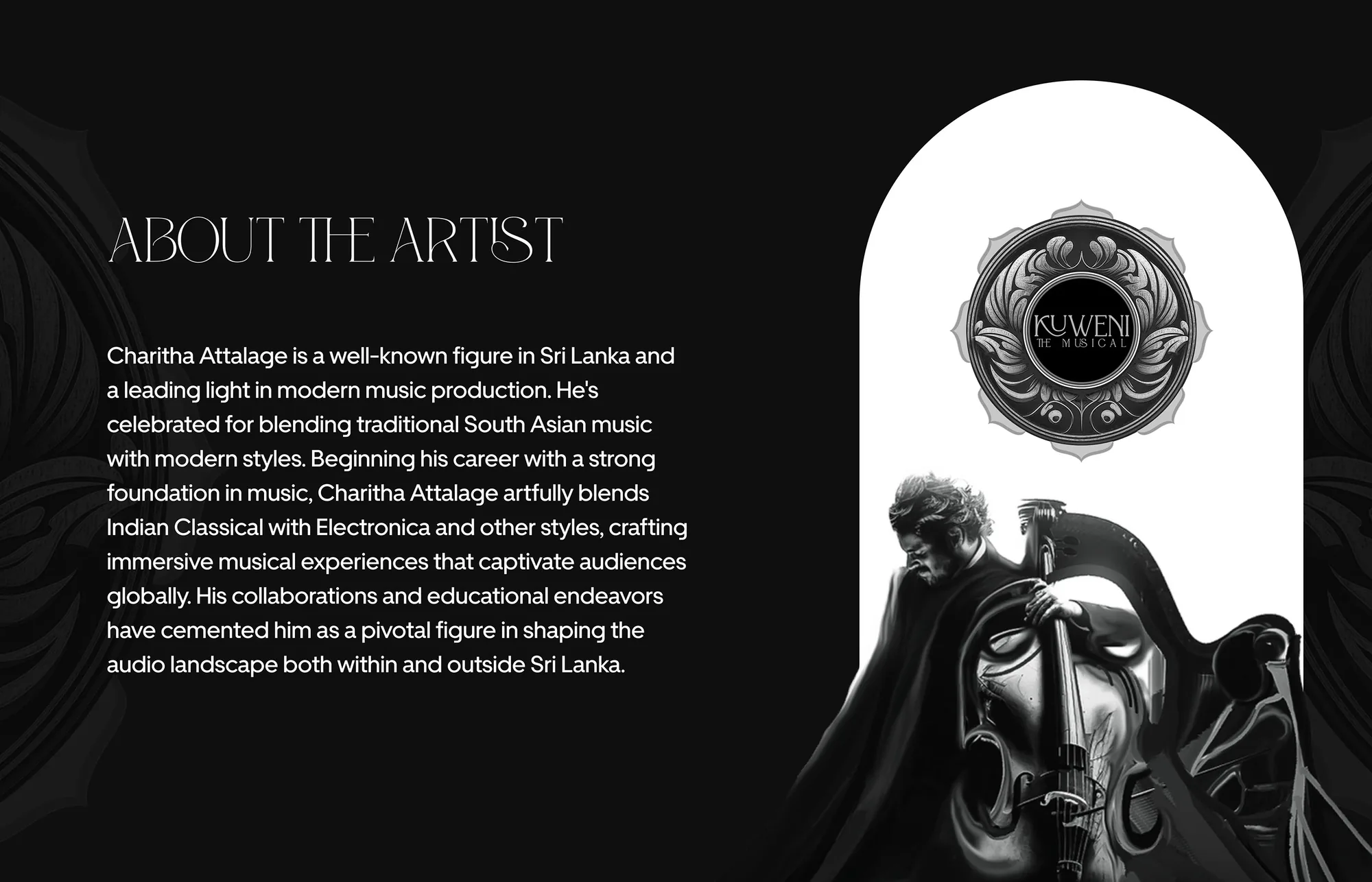About the artist: Charitha Attalage, a leading figure in modern Sri Lankan music production