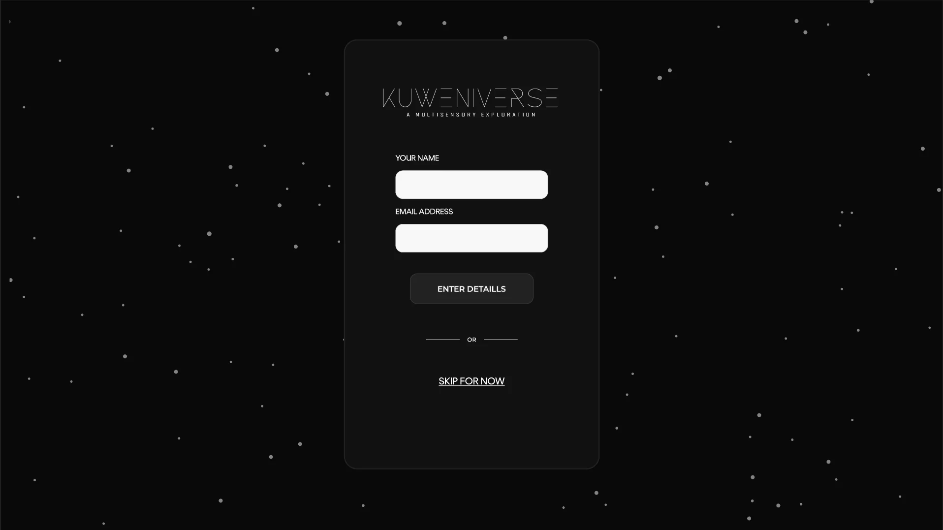 The optional details screen: name, email, Enter Details and Skip for Now