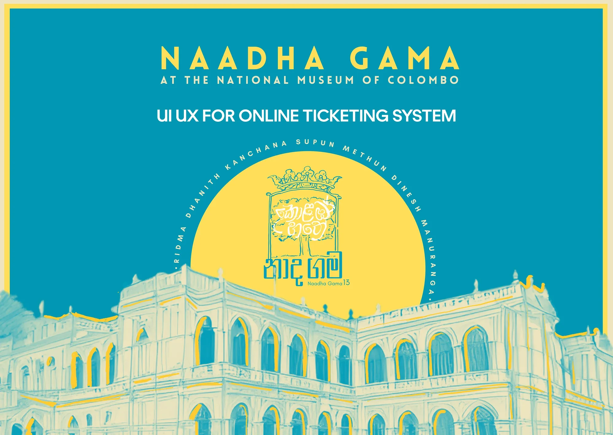 Title board: Naadha Gama at the National Museum of Colombo, UI/UX for online ticketing system